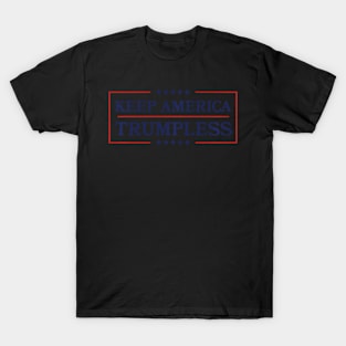 Keep America Trumpless T-Shirt